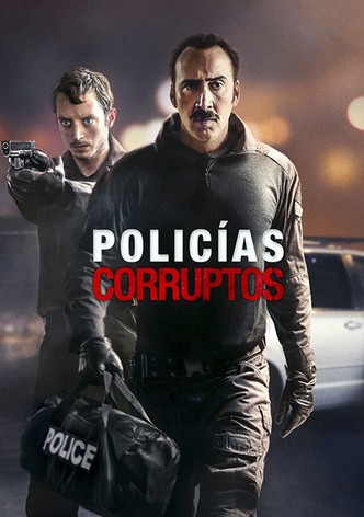 Policías corruptos