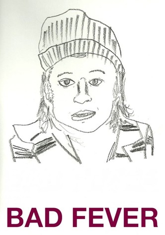 Bad Fever