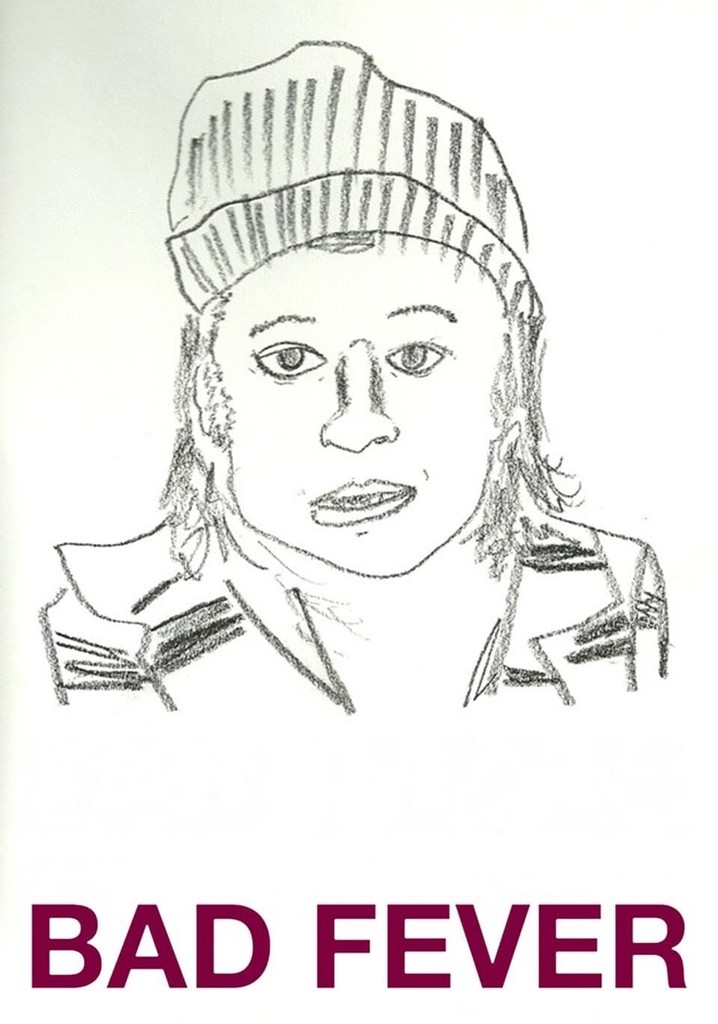Bad Fever