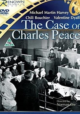 The Case of Charles Peace