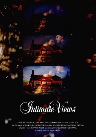 Intimate Views