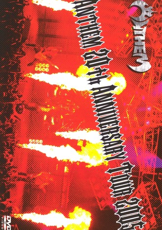 Anthem: 20th Anniversary Tour 2005