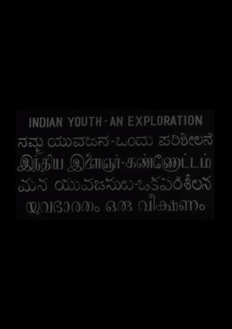 Indian Youth: An Exploration
