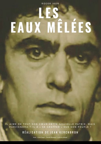 Les eaux mêlées