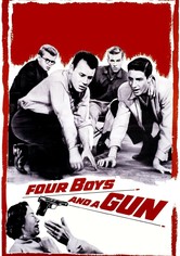 Four Boys and a Gun