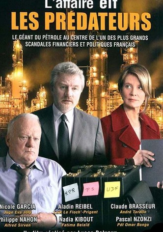 Les Prédateurs (2) Le Procès de l'affaire Elf