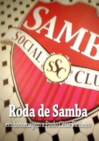 Samba Social Clube - Roda de Samba em Homenagem a Paulo César Pinheiro
