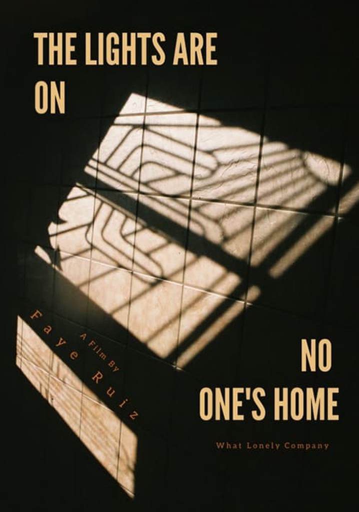 The Lights Are on, No One's Home