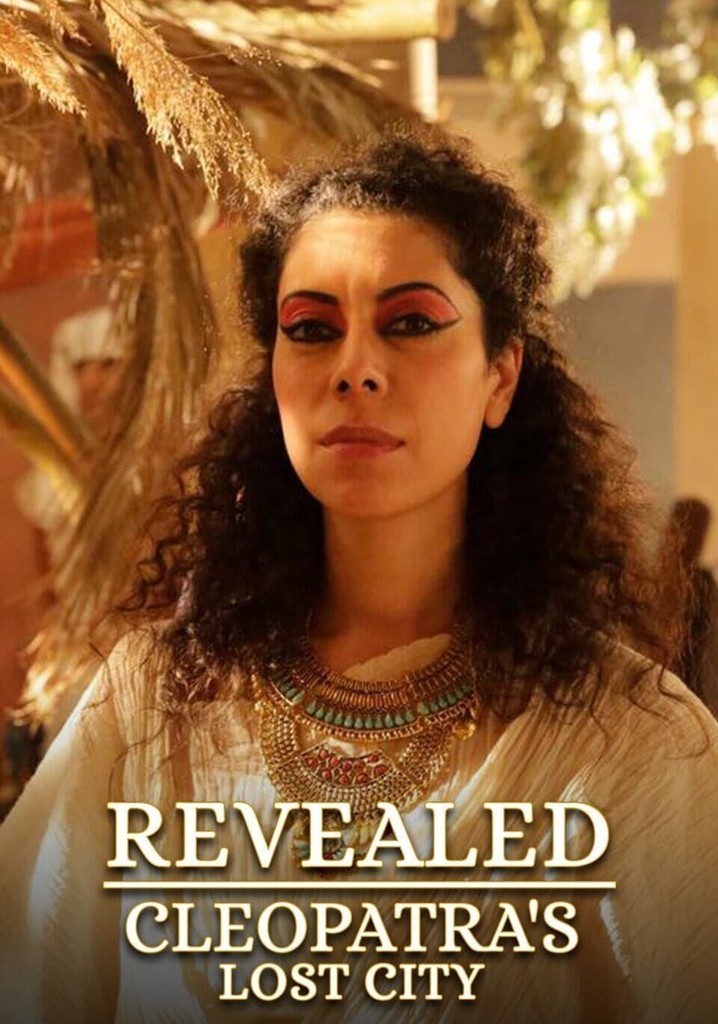 Revealed: Cleopatra's Lost City