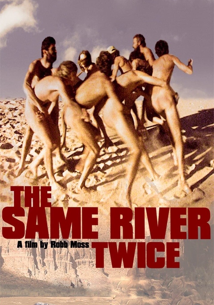 The Same River Twice