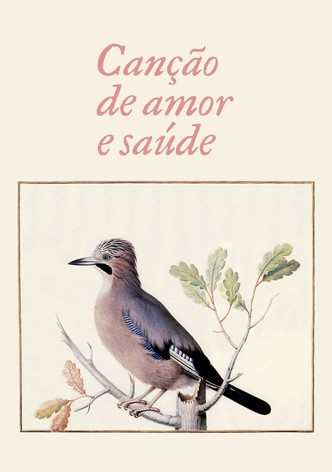 Song of Love and Health