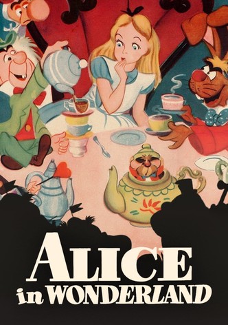 Watch Alice in Wonderland