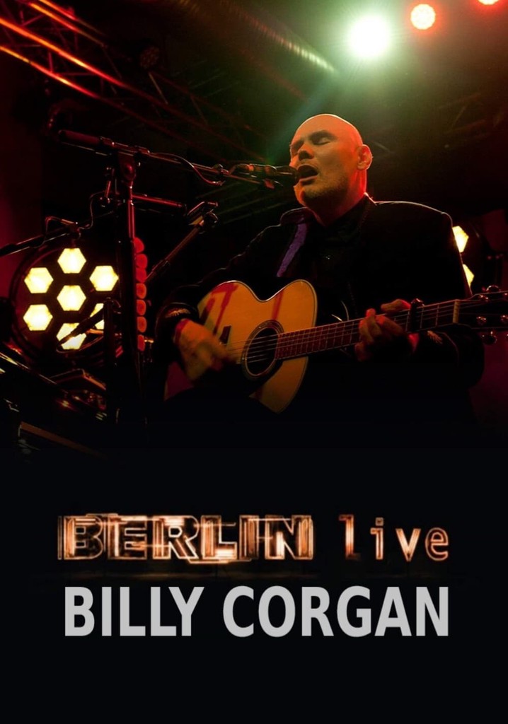 Billy Corgan - Berlin Live