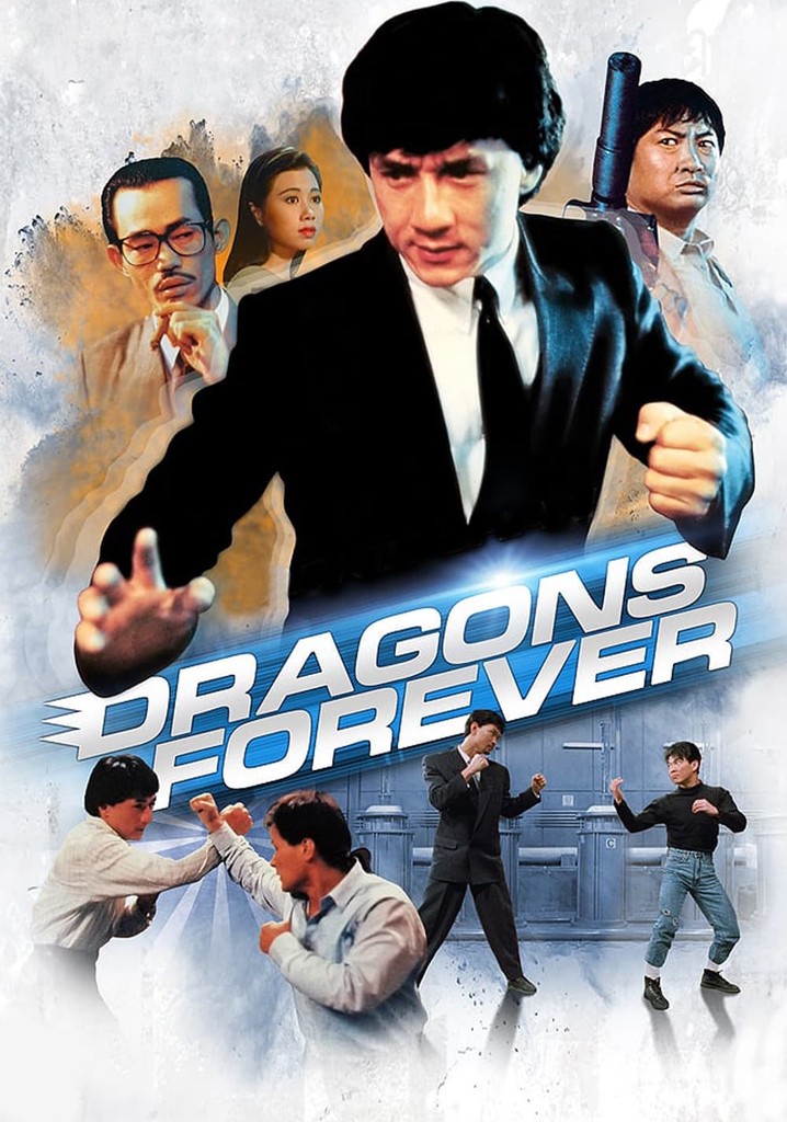 Dragons Forever streaming: where to watch online?