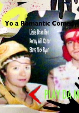 Yo! A Romantic Comedy