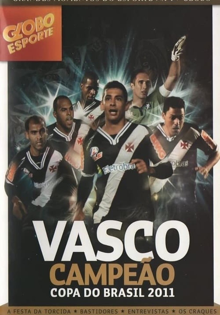 Vasco: Campeão da Copa do Brasil 2011