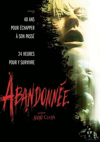 Abandonnée