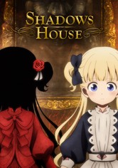 Shadows House - SHADOWS HOUSE