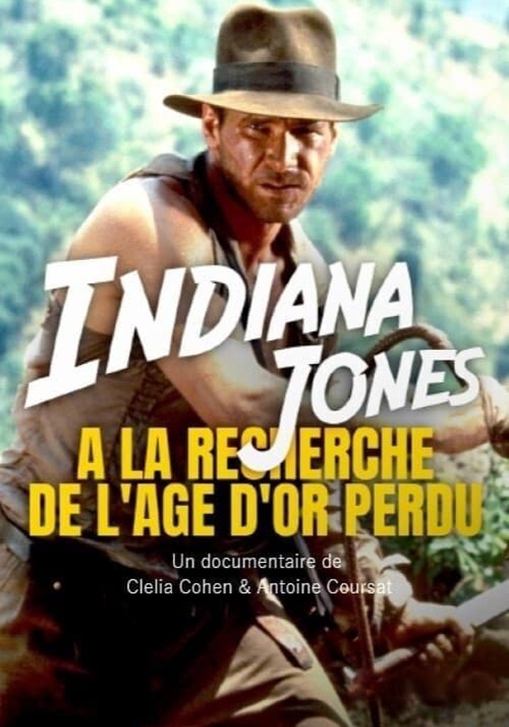 Indiana Jones à la recherche de l
