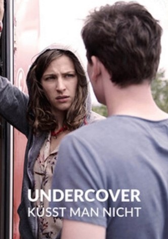 Undercover küsst man nicht