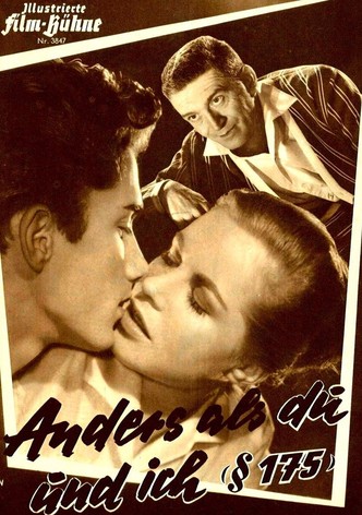 Anders als du und ich (§ 175)