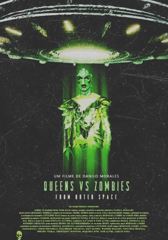 Queens vs Zombies from Outer Space