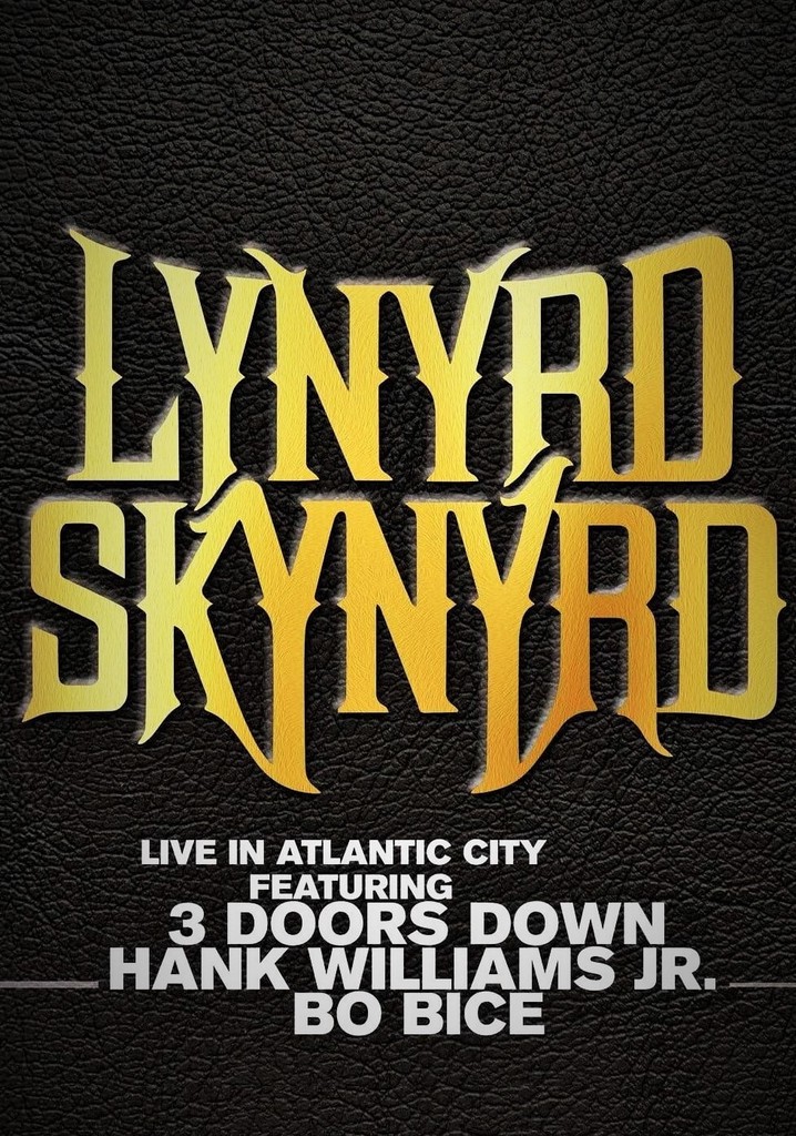 Lynyrd Skynyrd - Live in Atlantic City
