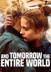 And Tomorrow the Entire World