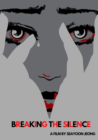 Breaking the Silence