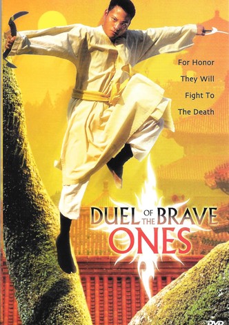 Duel of the Brave Ones