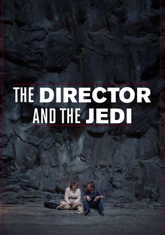 The Director and the Jedi