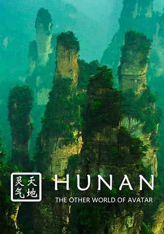Hunan: The Other World of Avatar