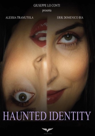 Haunted Identity