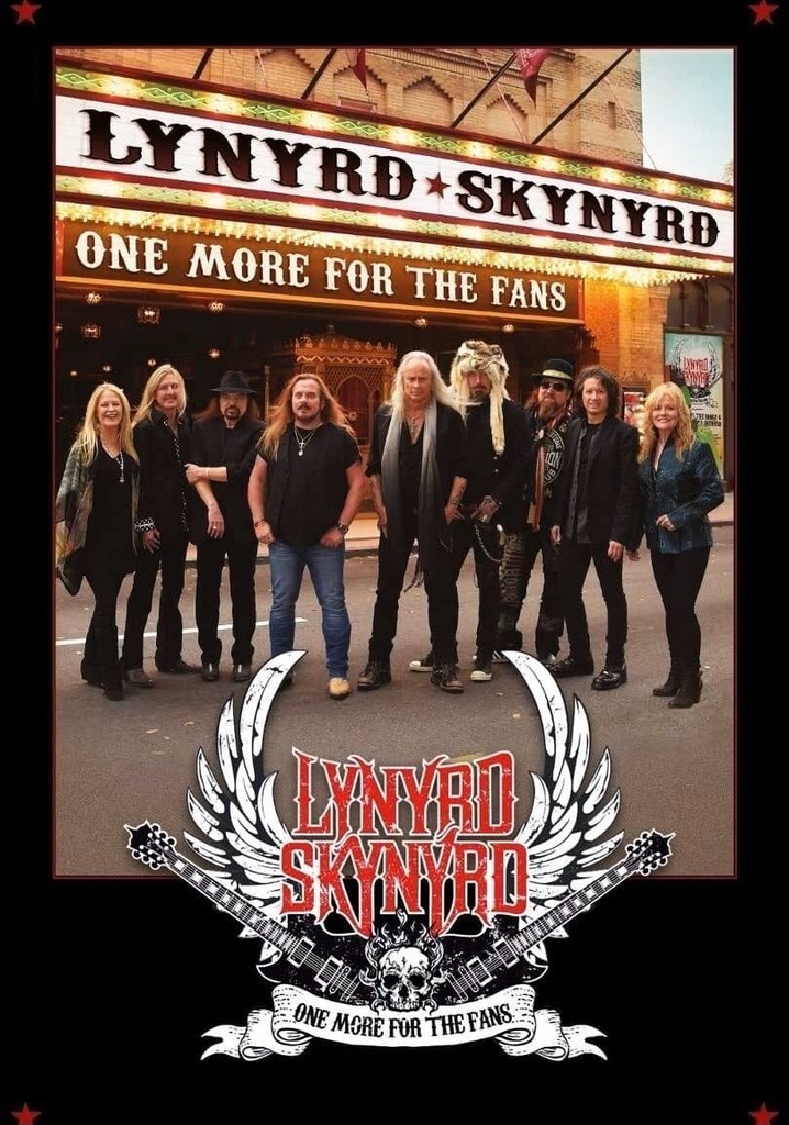 Lynyrd Skynyrd: One More For The Fans