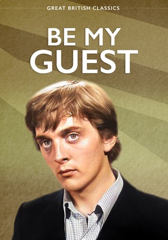 Be My Guest
