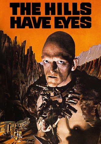 The Hills Have Eyes