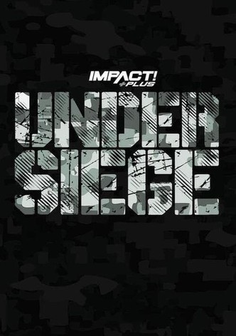 IMPACT Wrestling: Under Siege 2021
