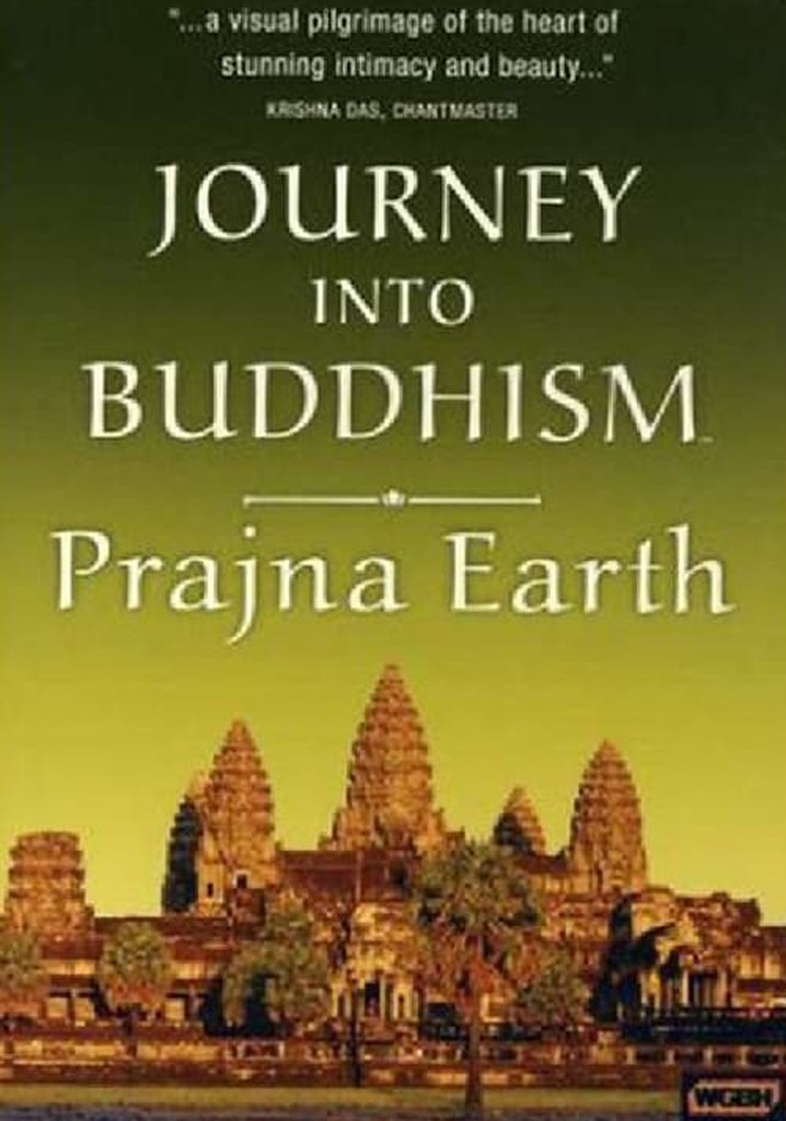 Journey Into Buddhism: Prajna Earth