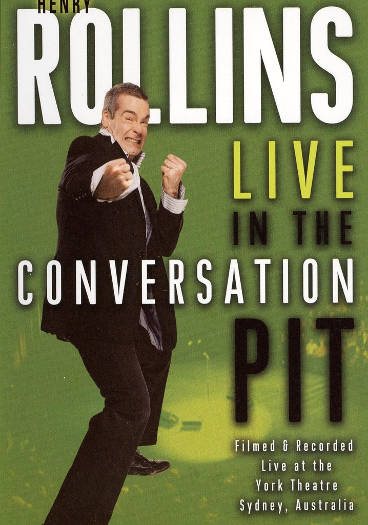 Henry Rollins: Live in the Conversation Pit