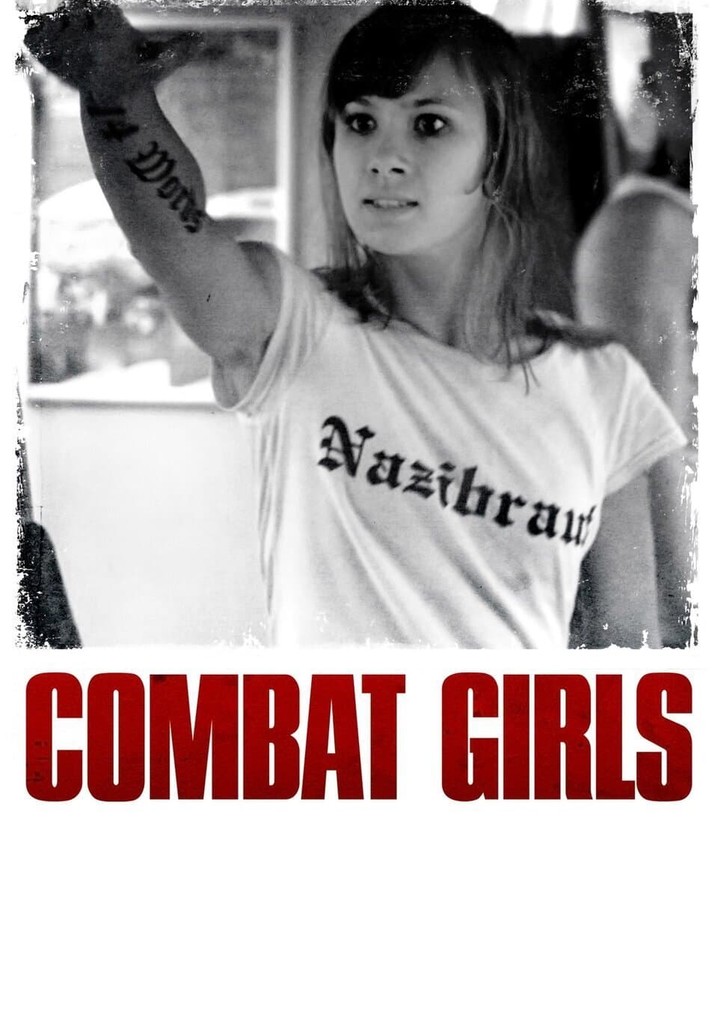 Combat Girls - movie: where to watch stream online