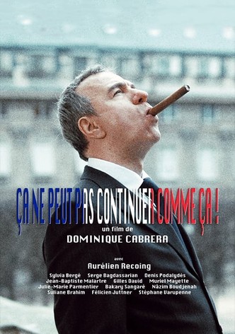 Ça ne peut pas continuer comme ça!