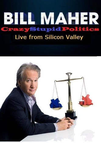 Bill Maher: CrazyStupidPolitics