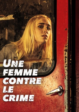 Une femme contre le crime