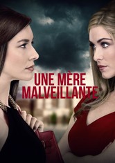 Une mère malveillante