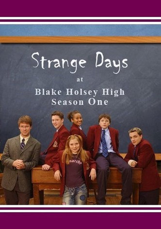 Strange Days at Blake Holsey High