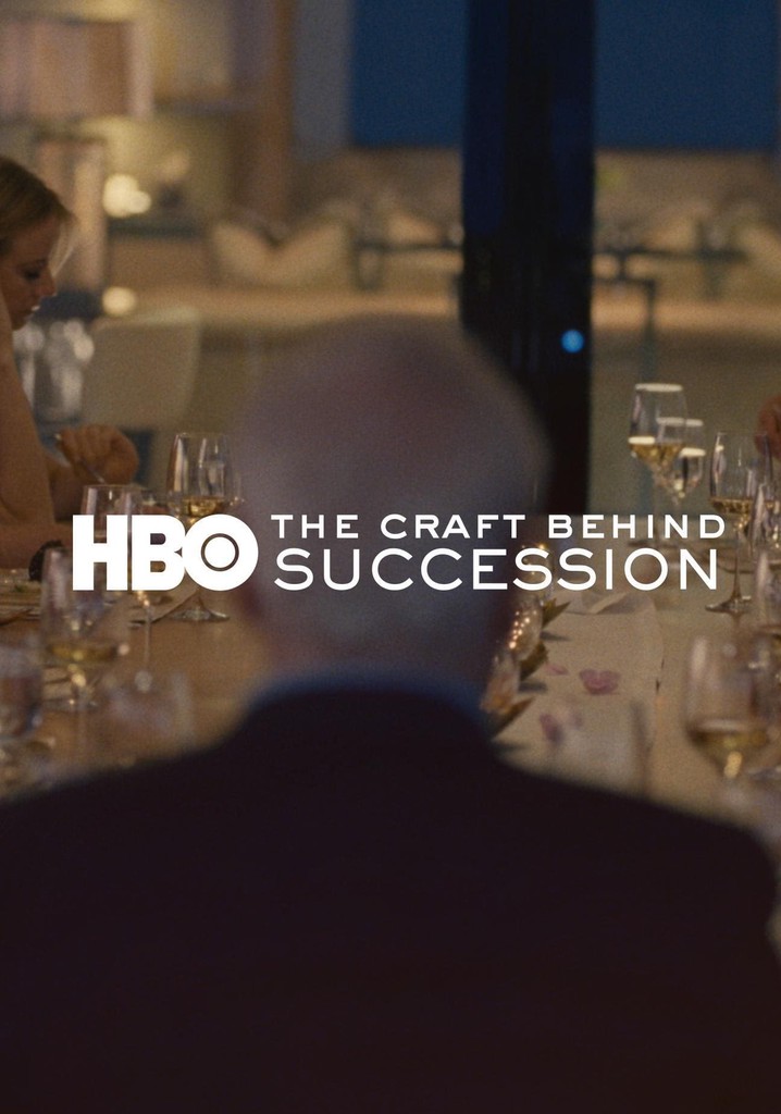 The Craft Behind Succession