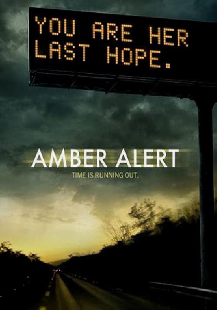 Amber Alert movie where to watch streaming online