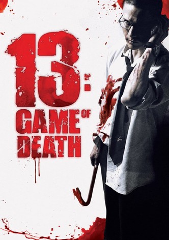 13: Game of Death