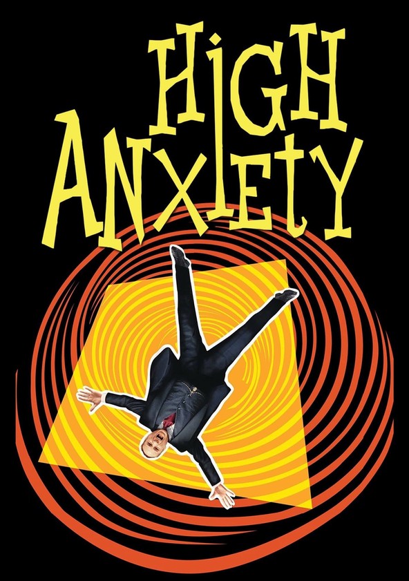 High Anxiety streaming where to watch movie online