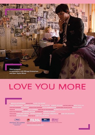 Love You More
